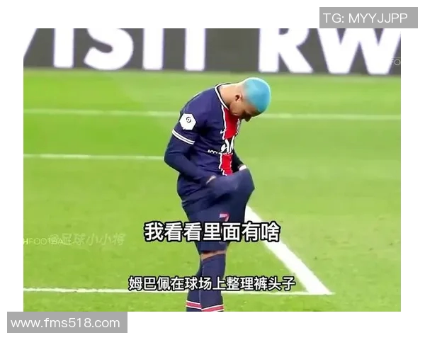 姆巴佩在赛场上的崛起与挑战如何塑造未来足球的传奇之路 姆巴佩在赛场上的崛起与挑战如何塑造未来足球的传奇之路